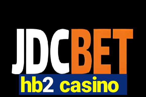 hb2 casino